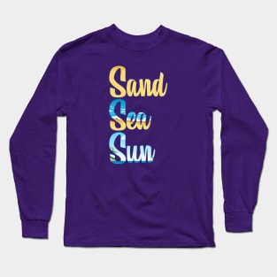 Sand Sea Sun Long Sleeve T-Shirt